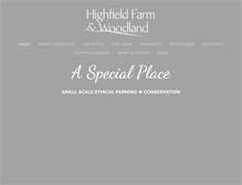 Tablet Screenshot of highfieldfarmwoodland.com